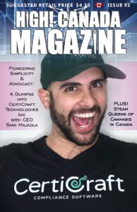 high-canada-magazine-issue-92---featuring-sami-m-from-certicraft-final-all-web-new_page_1-yx4awgqxrls5r45b-mP4O1yrNwyCLva7r