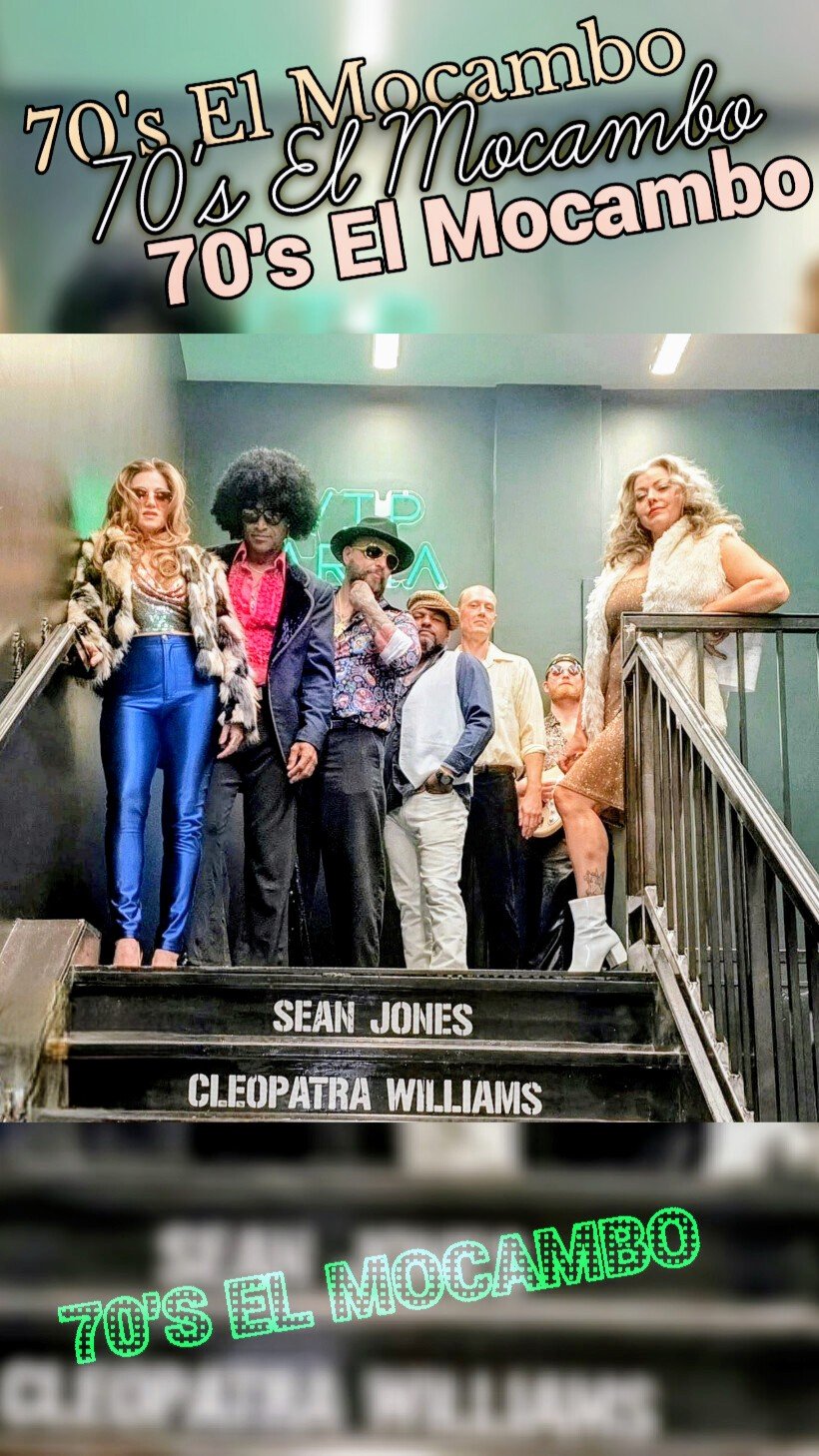 70’s El Mocambo with Sean Jones & Cleopatra Williams